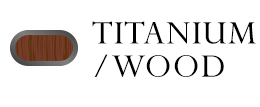 Titanium/wood